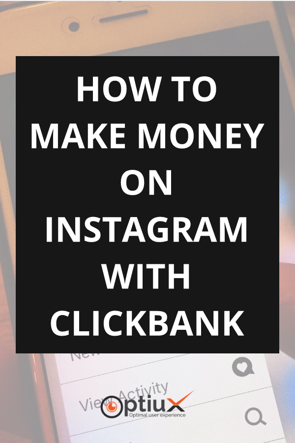 Make Money On Instagram with ClickBank in 2020 (Complete ...